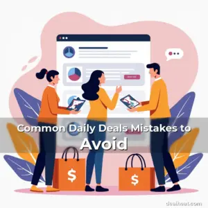 Artistic representation for Common Daily Deals Mistakes to Avoid